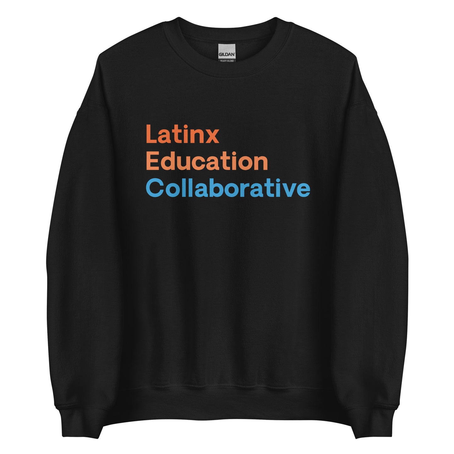 Latinx Education Collaborative Adult Sweatshirt