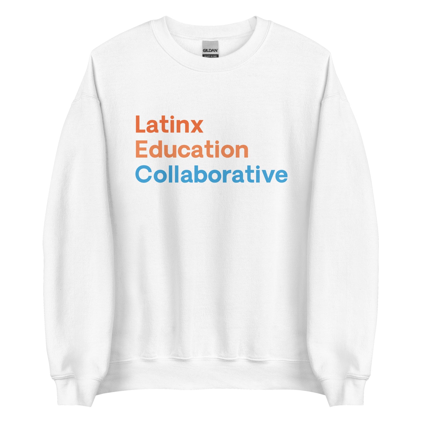 Latinx Education Collaborative Adult Sweatshirt