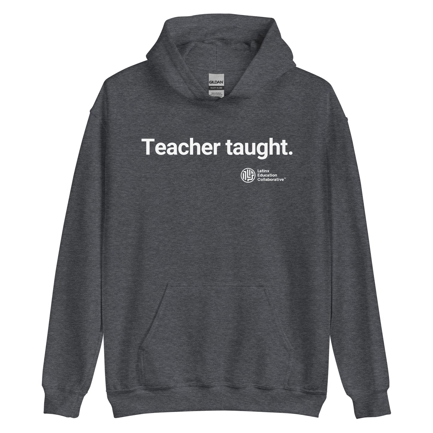 Latinx Education Collaborative Teacher Taught Adult Hoodie